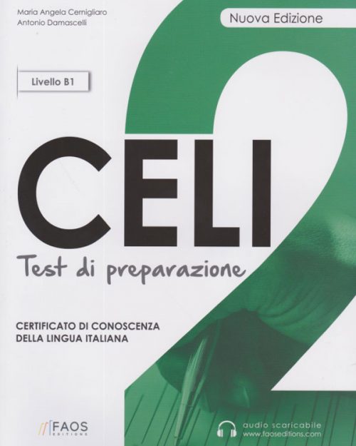 ده آزمون آزمایشی CELI 2 -B1 برای آمادگی در آزمون ( دانلود PDF کتاب و فایل های صوتی )